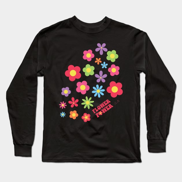 Colorful Flower Power Joyful Flowers Long Sleeve T-Shirt by ClaudiaFlores